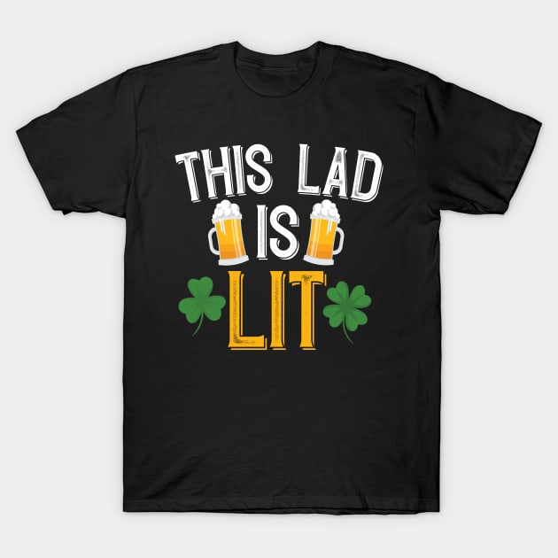 This Lad Is Lit T-Shirt by Eugenex